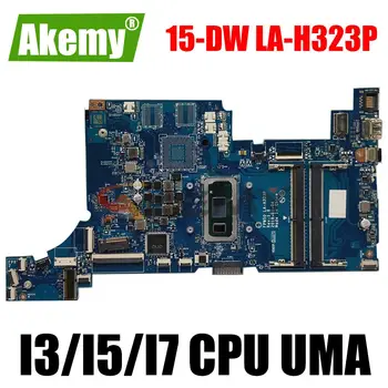 Pre HP 15-DW 15-DW0037WM 15S-DU Notebook doske Doske 6405U I3 I5 I7 CPU UMA CPU LA-H323P Doske DDR4