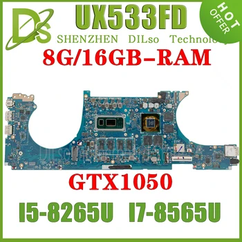 KEFU UX533FN Notebook základná Doska Pre ASUS ZenBook15 UX533F UX533FD RX533F Doske I5-8265 I7-8565 GTX1050/MX150 8 GB/16 G-RAM