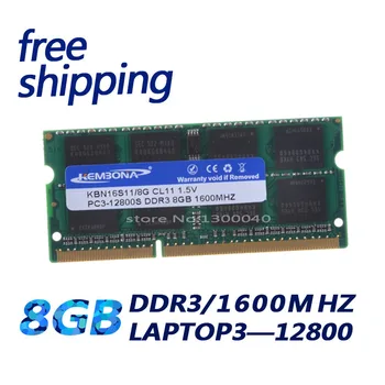 KEMBONA Doprava Zadarmo DDR3 PC12800 1,5 V----RAM DDR3 8GB 1600Mhz (pre všetky doske), TAK-DIMlM RAM DDR3 PAMÄTE pre notebook